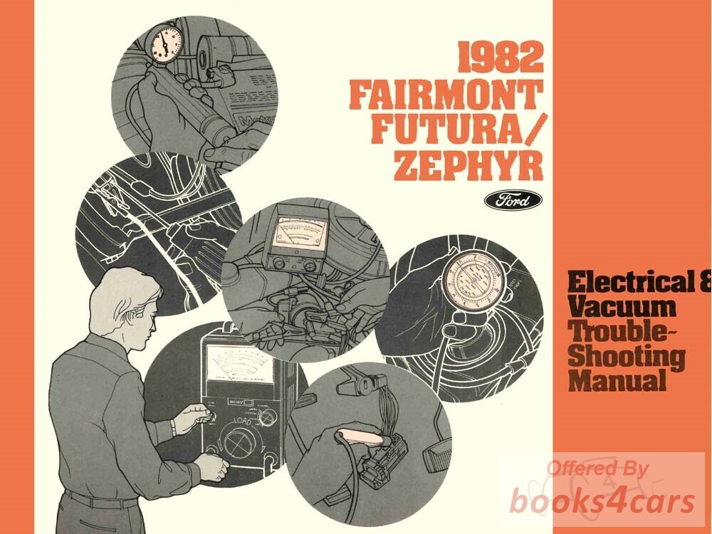 view cover of 1982 Fairmont Futura Zephyr Electrical and Vacuum troubleshooting manual by Ford Mercury