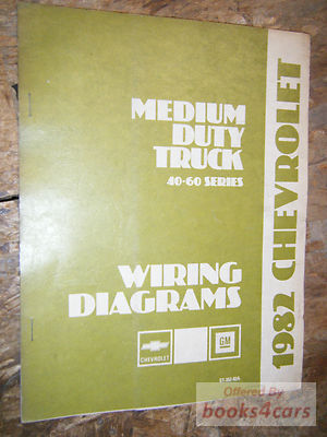 view cover of 1982 Medium Duty Wiring Diagrams 40-60 Series by Chevrolet