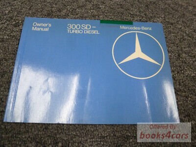 view cover of 1982 300SD owners manual by Mercedes Turbo Diesel