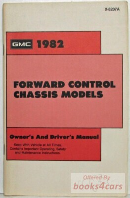 view cover of 1982 Foward Control Chassis Owners Manual by GMC Truck