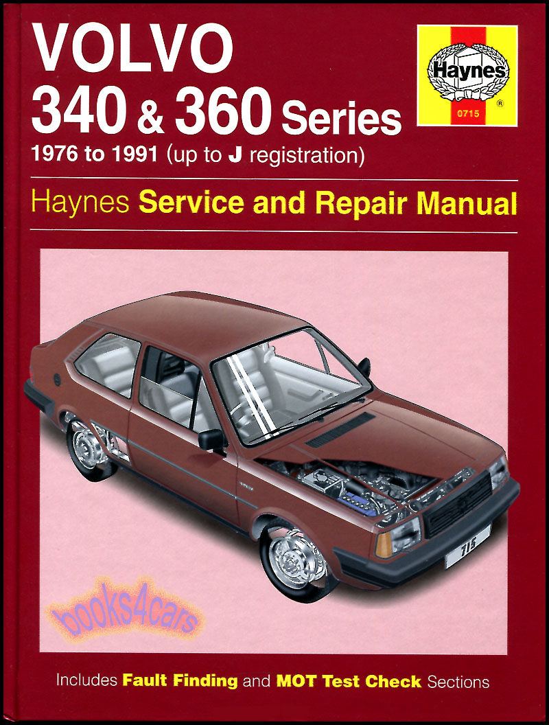 view cover of 1976-91 340 343 345 360 Shop Service Repair Manual for Volvo by Haynes