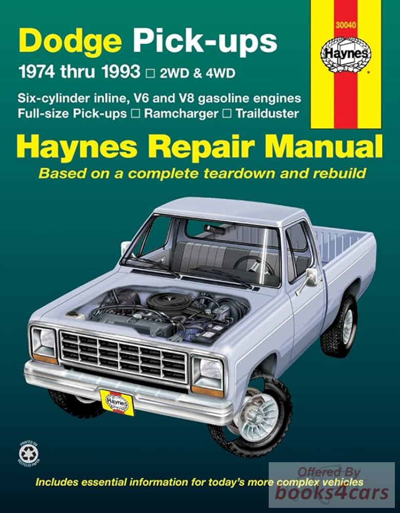 view cover of 1974-1993 Dodge truck full size Pickups Ramcharger Trailduster shop service repair manual by Haynes (does not include diesel engine)