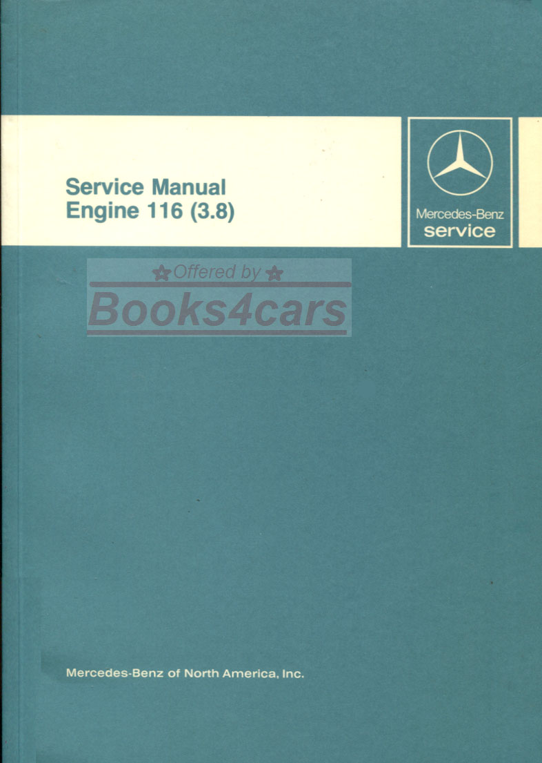 view cover of 1981-1985 380 116 Engine Shop Service Repair Manual by Mercedes 3.8 V8 as used in 380 SL SE SEL & SEC 380SL 380SE 380SEL 380SEC