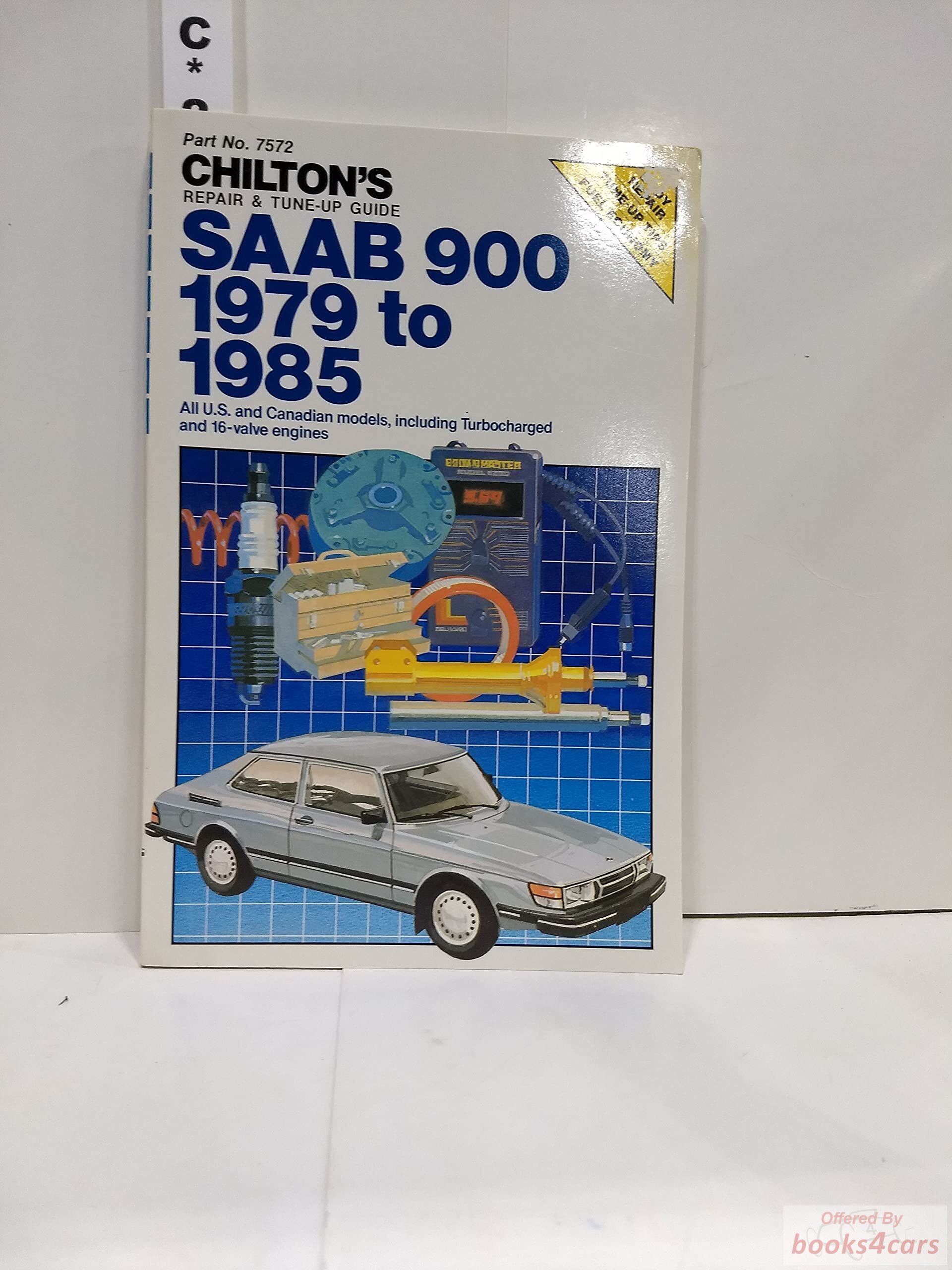 view cover of 1979-1985 Saab 900 Repair & Tune Up Manual by Chiltons for all model incl 16V & Turbo