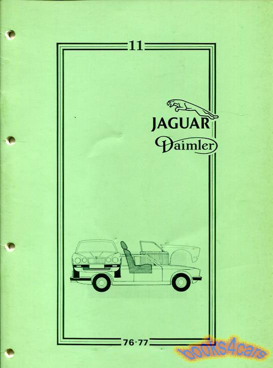 view cover of 1979-1987 XJ6 Series 3 Body Shop Service Repair Manual by Jaguar Book 11