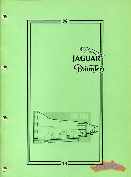 view cover of 1979-1987 Jaguar XJ6 Series 3 Automatic Gearbox GM 400 Shop Service Repair Manual by Jaguar Book 8