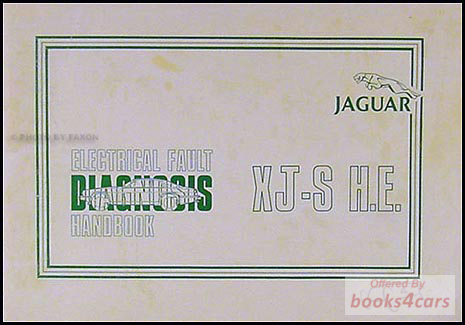 view cover of 1982-1985 XJS Electrical Fault Diagnosis Wiring Diagram & componenent lcoations By Jaguar