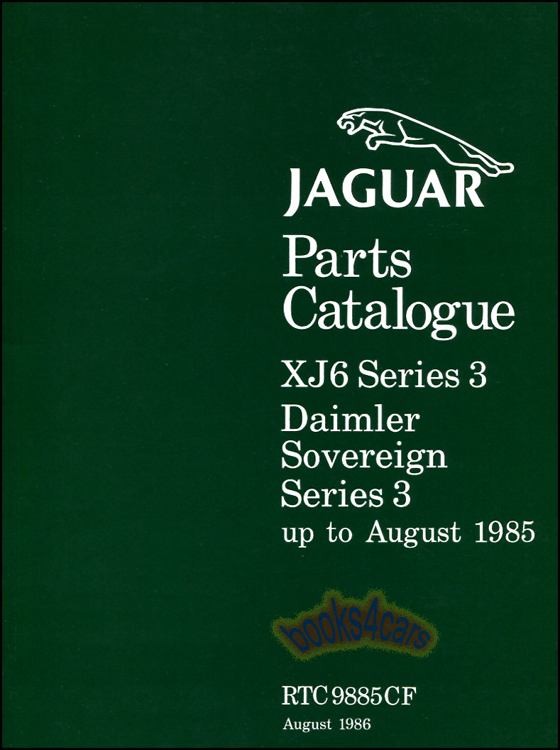 view cover of 1979-1987 XJ6 Parts Manual by Jaguar 354 pages for Series 3