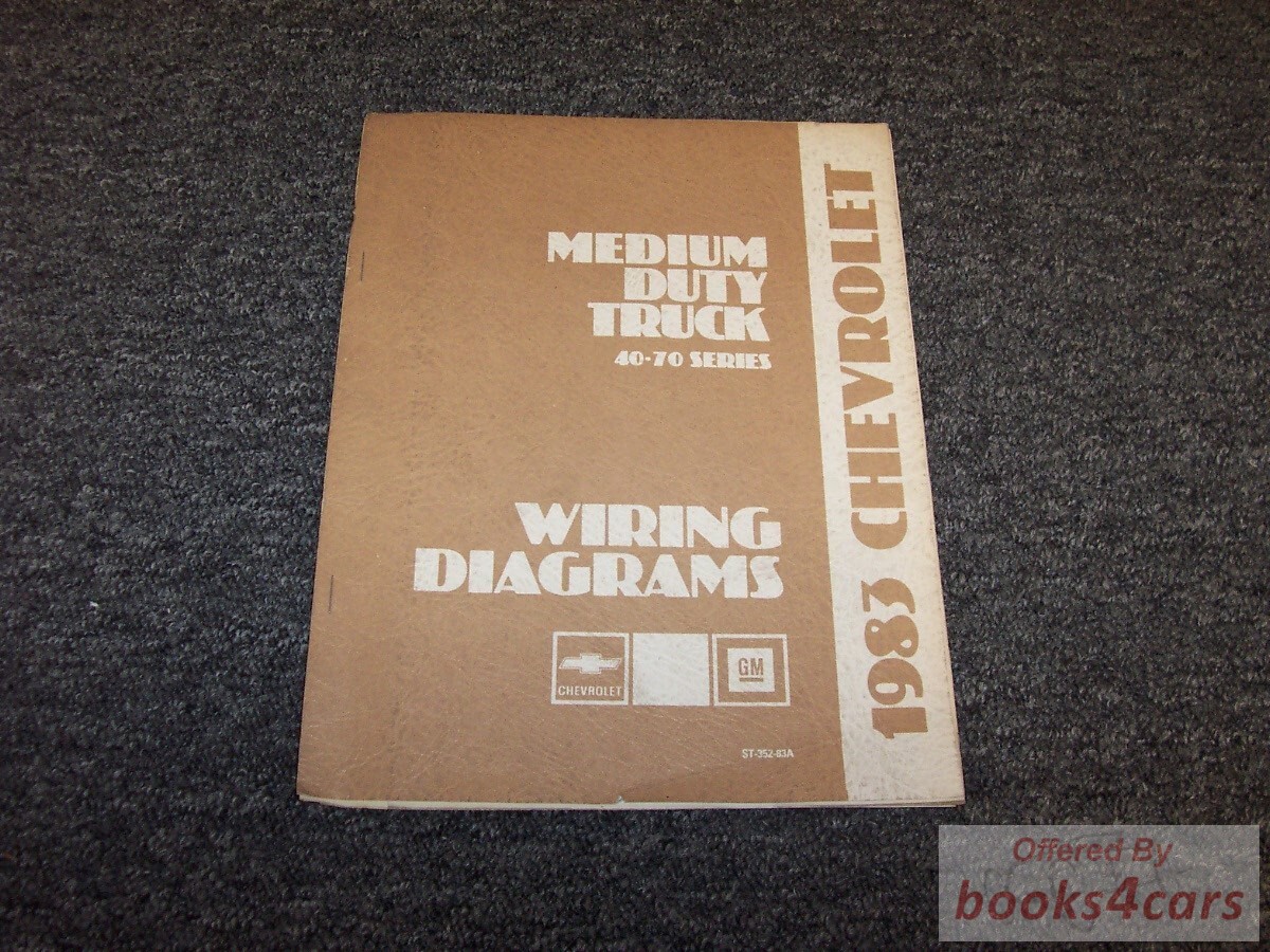 view cover of 1983 Medium Duty Truck Wiring Diagrams, series 40-70 by Chevy and GMC