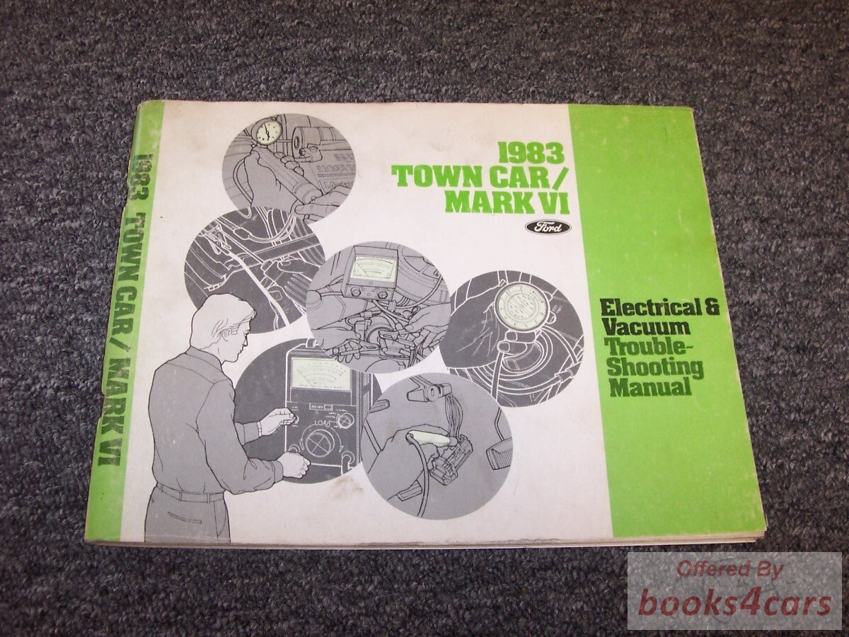 view cover of 1983 Town Car Mark VI Electrical and Vacuum Troubleshooting manual by Lincoln