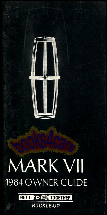 view cover of 1984 MkVII Owners Manual by Lincoln for Mk7 Mark 7 VII