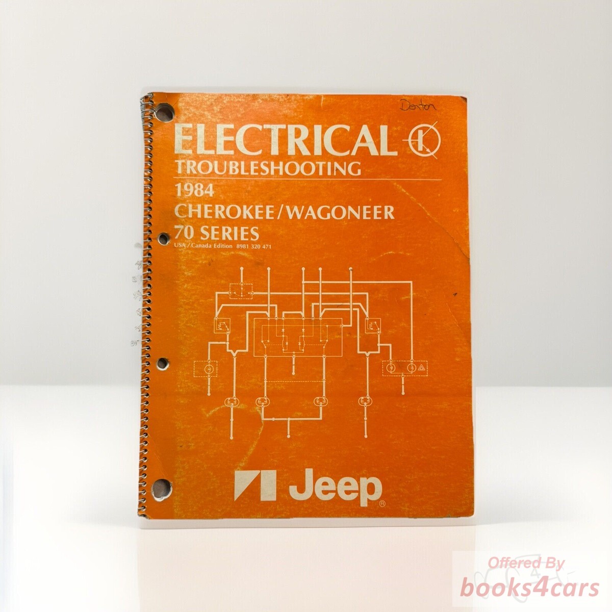 view cover of 1984 Jeep Cherokee Wagoneer 70 Series Electrical Troubleshooting Manual and Wiring Diagrams by Jeep