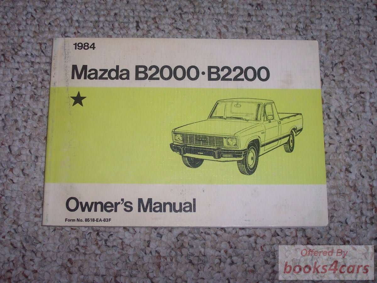 view cover of 1984 B2000 B2200 Owners manual by Mazda Truck