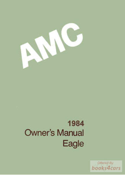 view cover of 1984 Eagle Owners Manual by AMC