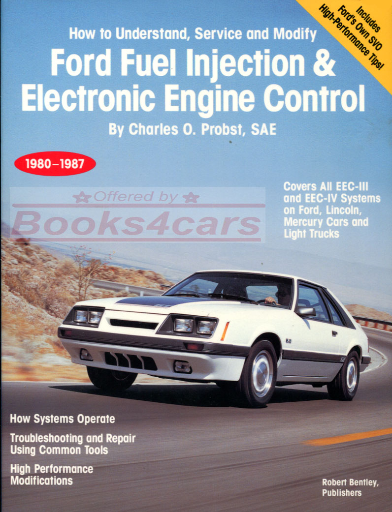 view cover of 1980-1987 fuel injection & electronic engine management manual for Ford, Lincoln, Mercury: cars & truck 322 pgs. by C.O.Probst