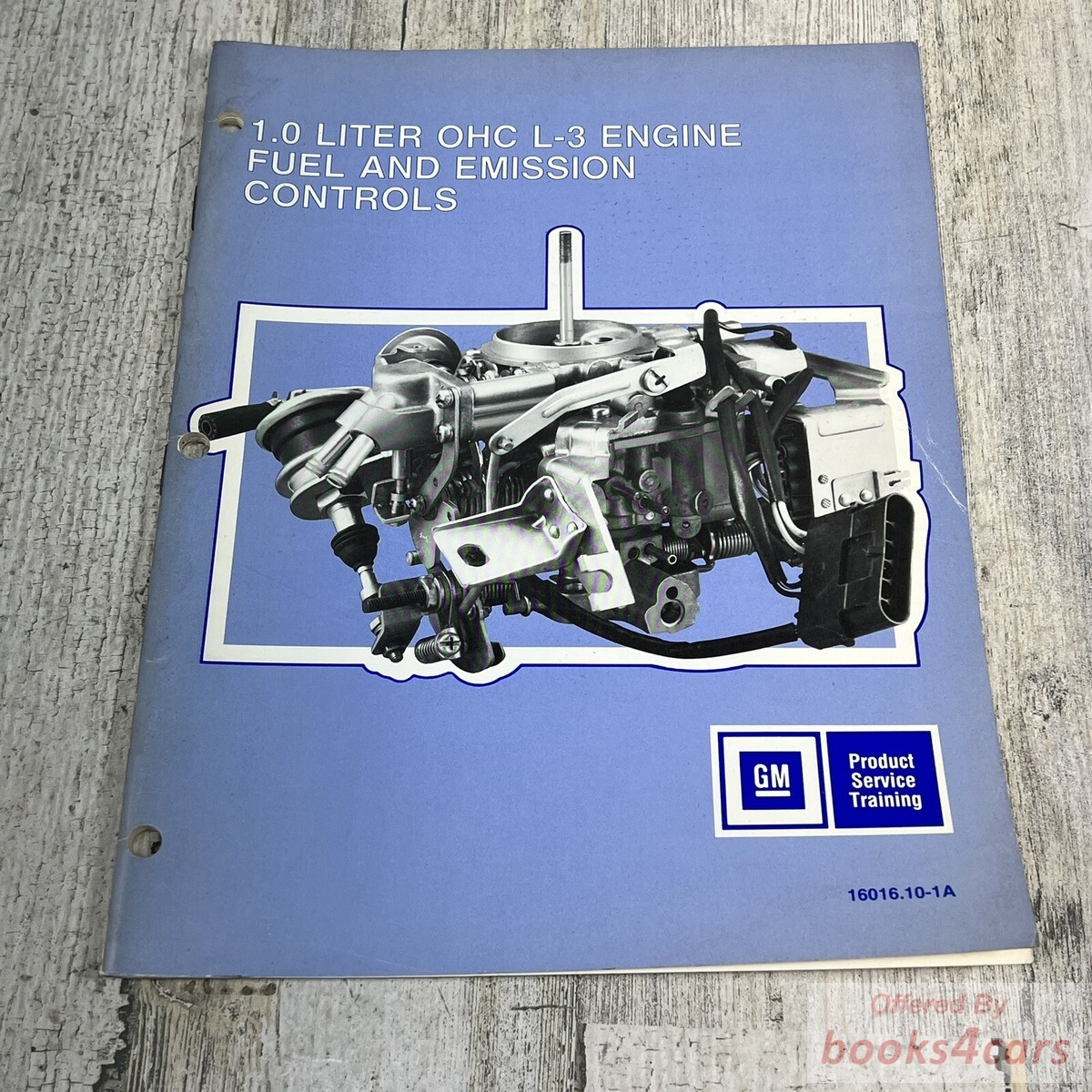 view cover of 1.0 Litre OHC L-3 Engine Fuel & Emission Controls Manual by GM (May 1984)