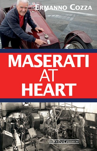 view cover of Maserati At Heart by E. Cozza Hardcover 548 pages