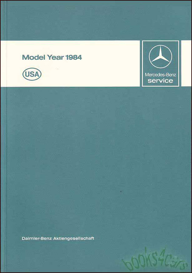 view cover of 1984 Mercedes Passenger Car Technical Intro into Service 240D 123 380SEl 126 380SEC 500SEL 500SEC 190E 190D