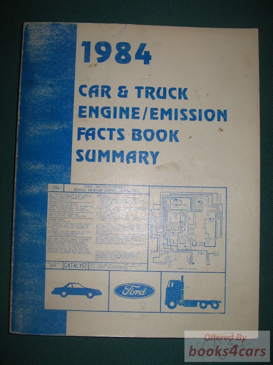 view cover of 1984 emissions facts & codes book 8-1/2x11 approx 250 pgs. for all Ford Lincoln Mercury car & truck engine for 1984 vacuum diagrams
