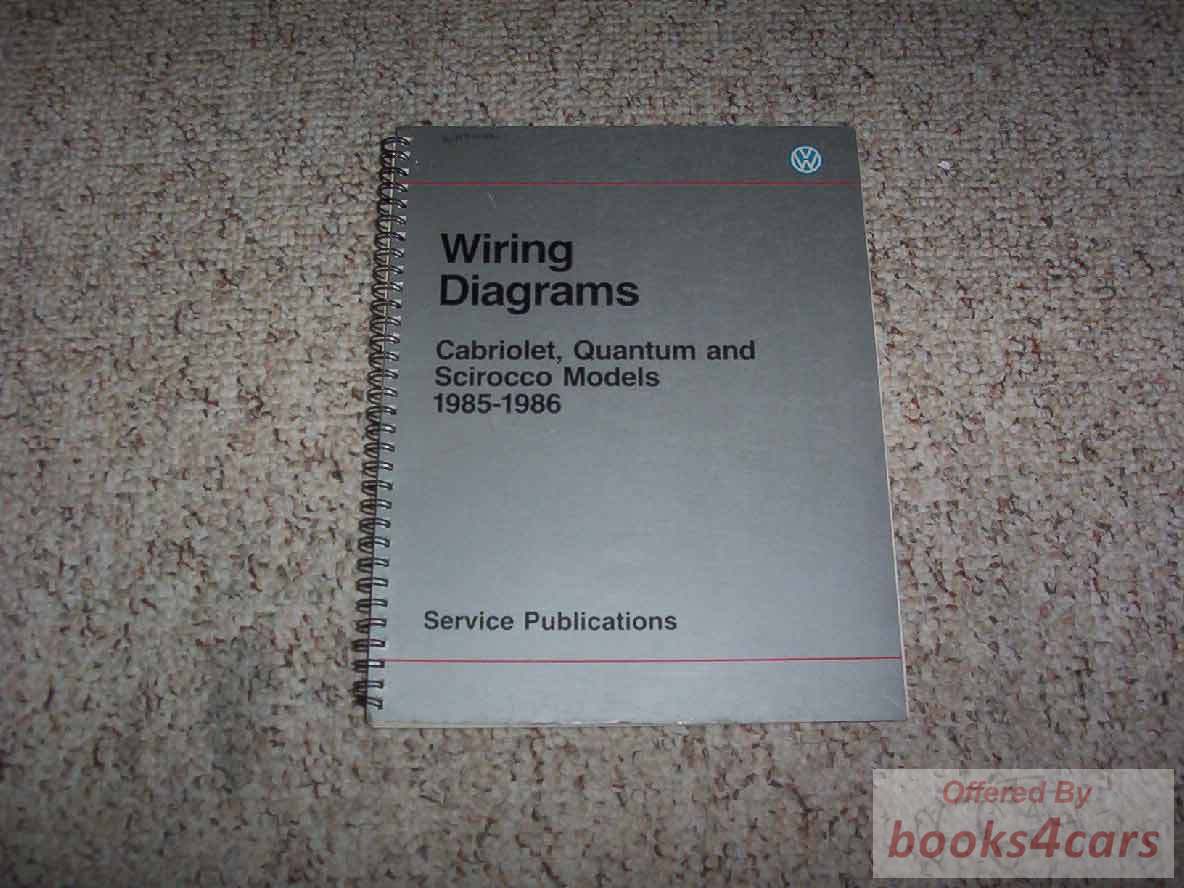 view cover of 1985-1986 Wiring Diagrams For Cabriolet Quantum and Scirocco Models by Volkswagen