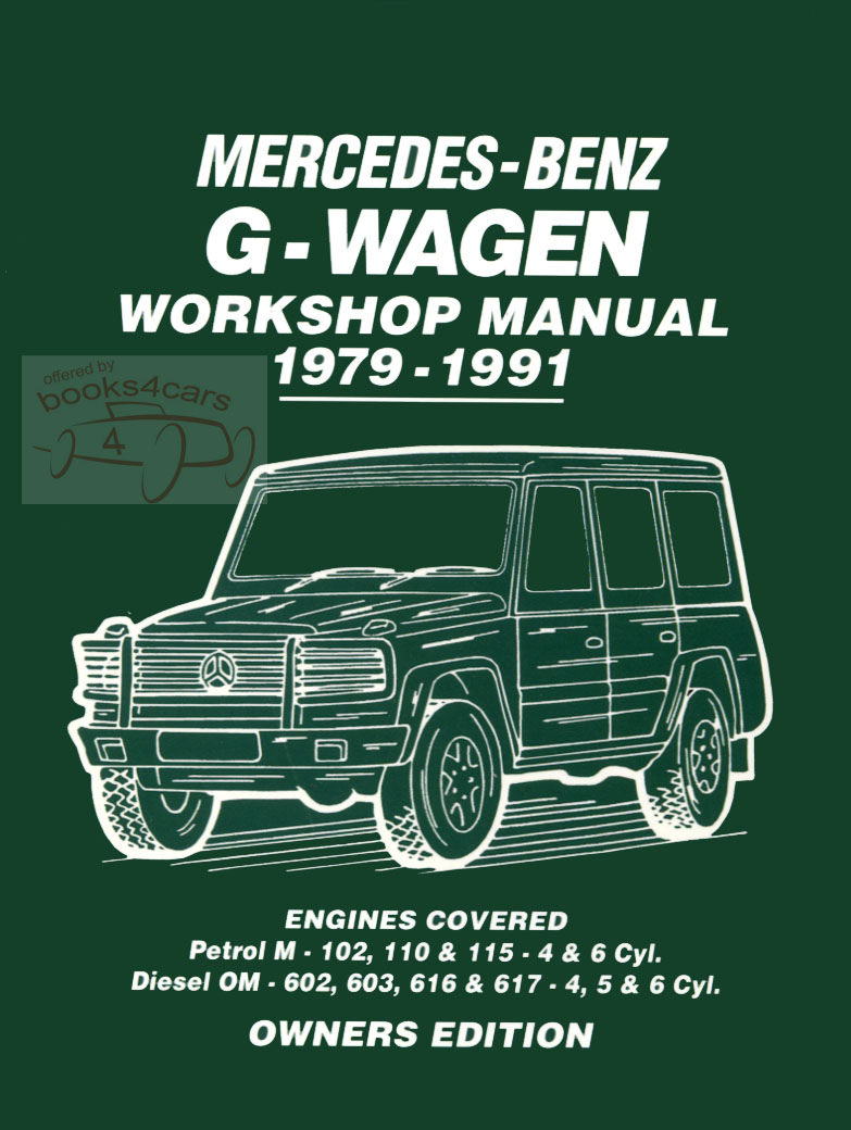 view cover of Mercedes & Pcuh G-Wagen Shop Service Repair Manual by Russek for 460 & 463 Gelandewagen series including 280GE 230GE 230G 300GD 250GD & 240GD using both Gas & Diesel engines M102 M110 M115 602 603 616 & 617 in 214 pages