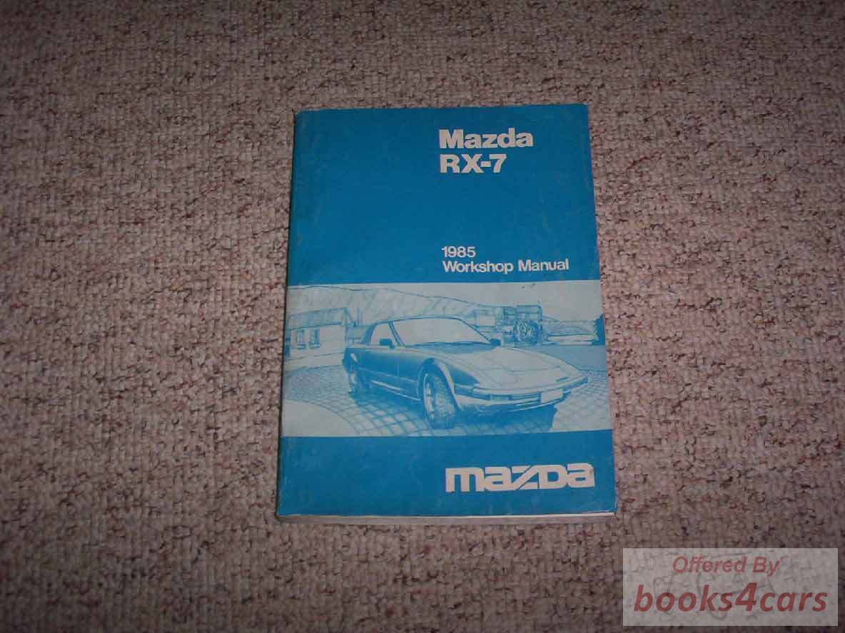 view cover of 1985 RX7 Shop Service Repair Manual by Mazda for RX-7