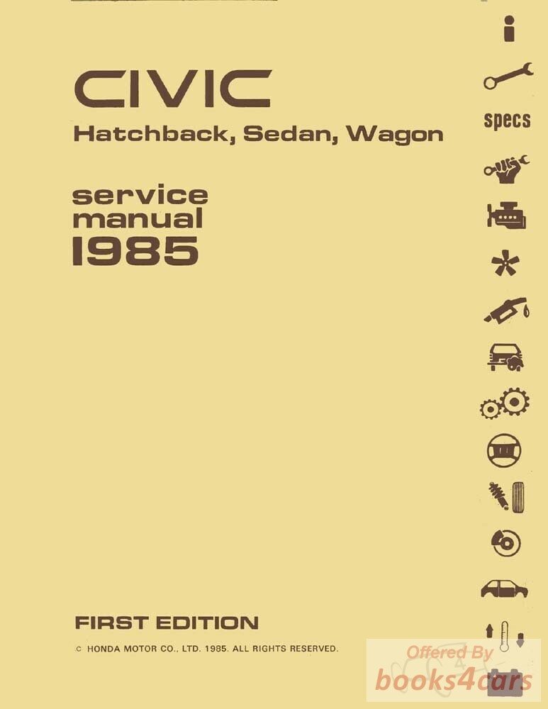 view cover of 1985 Civic Service Shop Manual for Hatchback, Sedan, Wagon by Honda