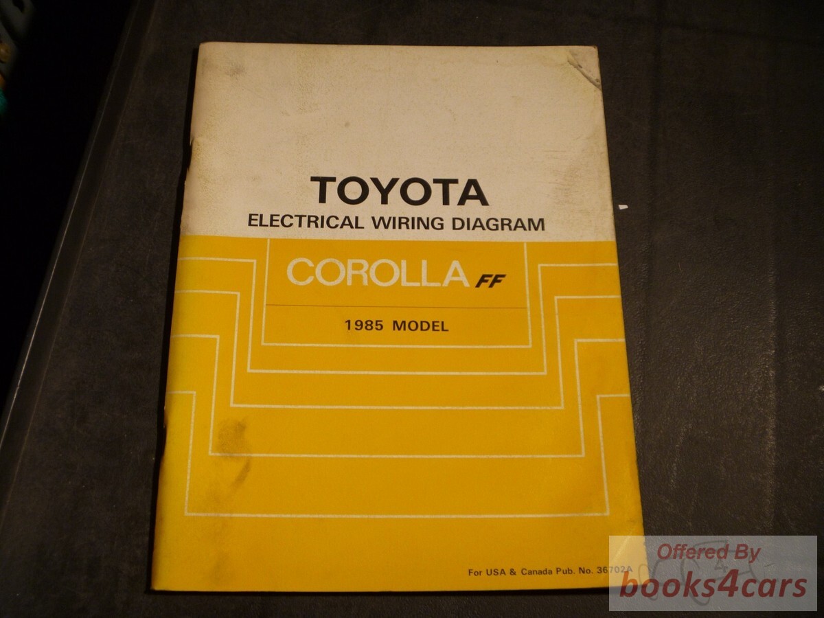 view cover of 1985 Corolla FF Electrical Wiring Diagrams by Toyota.