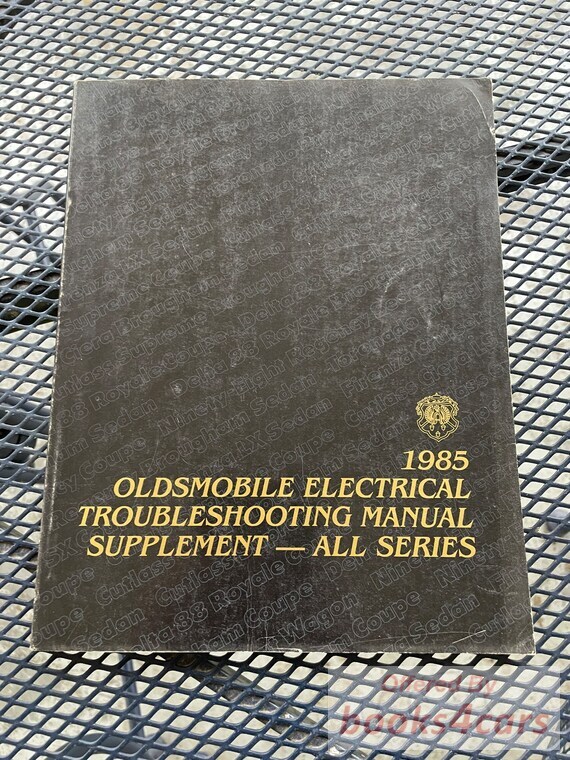 view cover of 1985 Electrical Troubleshooting Manual Shop Service Manual Supplement by Oldsmobile