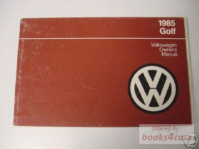 view cover of 1985 Golf Owners Manual by Volkswagen
