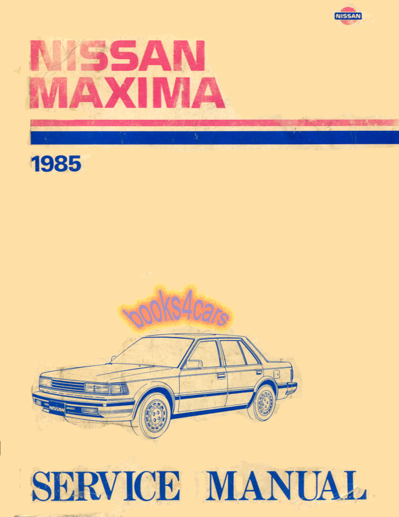 view cover of 1985 Maxima Shop Service Repair Manual by Nissan