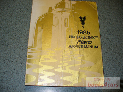 view cover of 1985 Fiero Shop Service Repair Manual by Pontiac