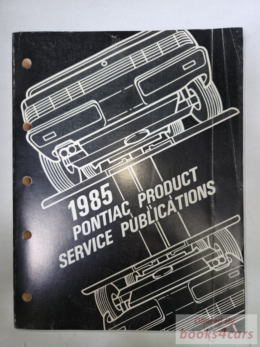 view cover of 1985 Pontiac Product Service Publications Bulletins