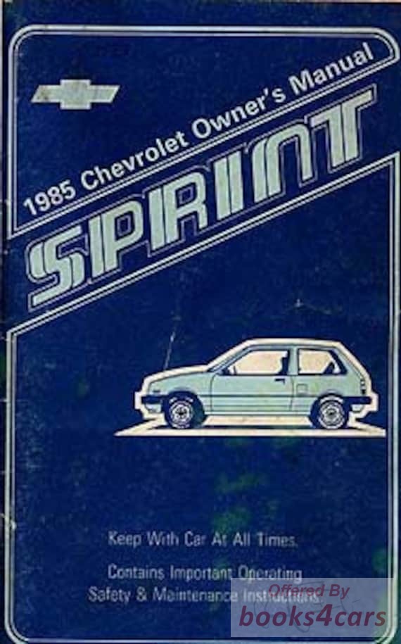 view cover of 1985 Sprint Owners manual by Chevrolet.