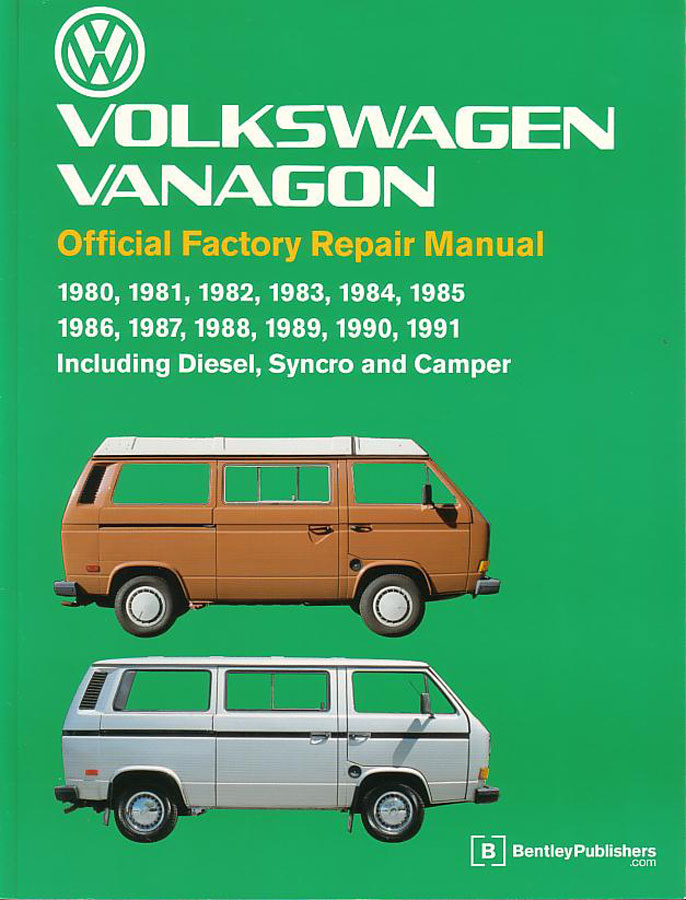 view cover of 1980-1991 Vanagon factory Shop Service Repair Manual 966 pages, incuding Gas Diesel Syncro Westfalia & Camper by Robert Bentley VW Publication for Volkswagen