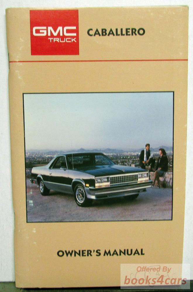 view cover of 1985 Caballero Owner's Manual by GMC Truck