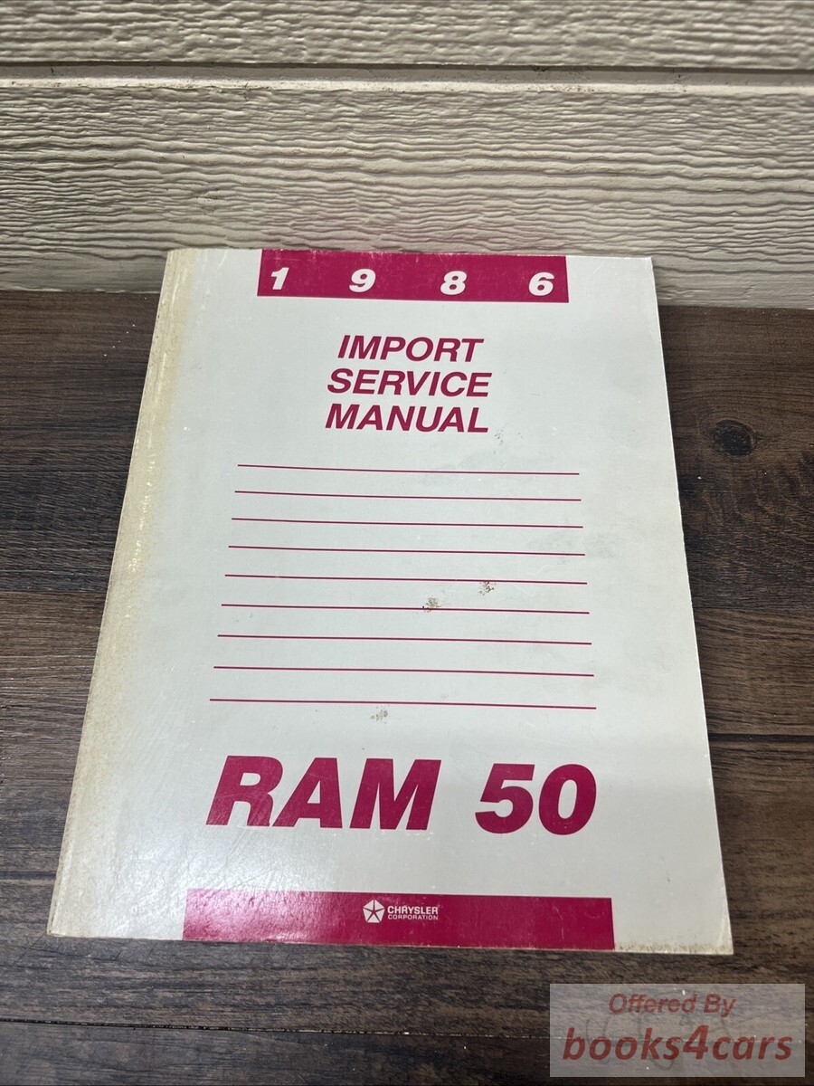 view cover of 1986 Ram 50 pickup Import Shop Service Repair Manual by Dodge