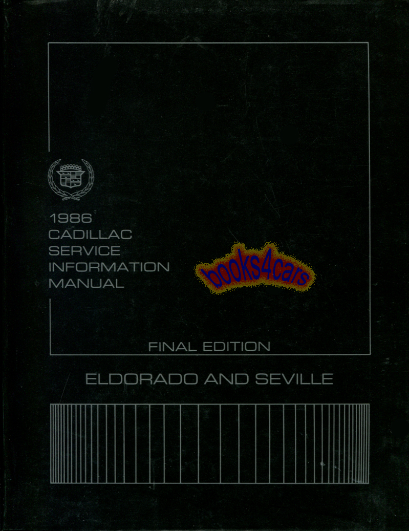 view cover of 1986 Eldorado & Seville Shop Service Manual by Cadillac