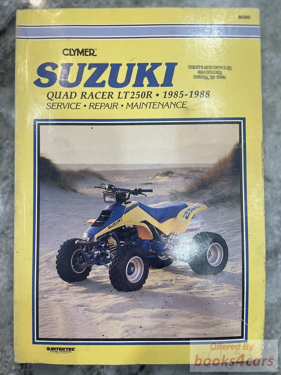 view cover of 1985-1988 All Terrain Quad Racer LT 250R Suzuki Service Manual by Clymer