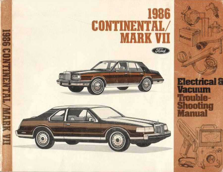 view cover of 1986 Continental & Mark VII Electrical Vacuum Troubleshooting Manual by Lincoln MkVII Mk7 MK VII