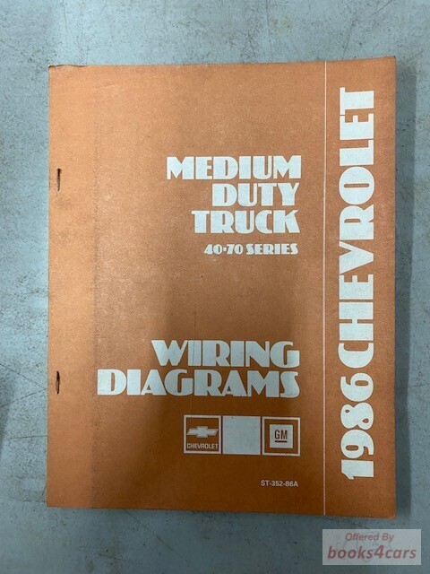 view cover of 1986 Medium Duty Truck 40-70 Series Wiring Diagrams for Chevrolet & GMC