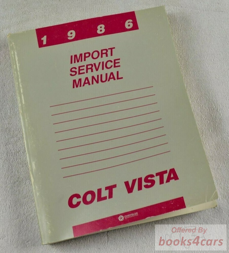 view cover of 1986 Colt Vista Shop Service Manual by Chrysler Plymouth Dodge & Mitsubishi