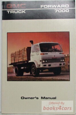 view cover of 1986 Forward 7000 owners manual by GMC