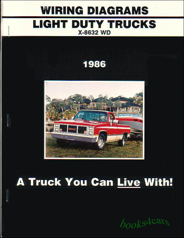view cover of 1986 light truck electrical wiring diagram manual by Chevrolet & GMC Truck C/K G P C/K Pickup Suburban Blazer