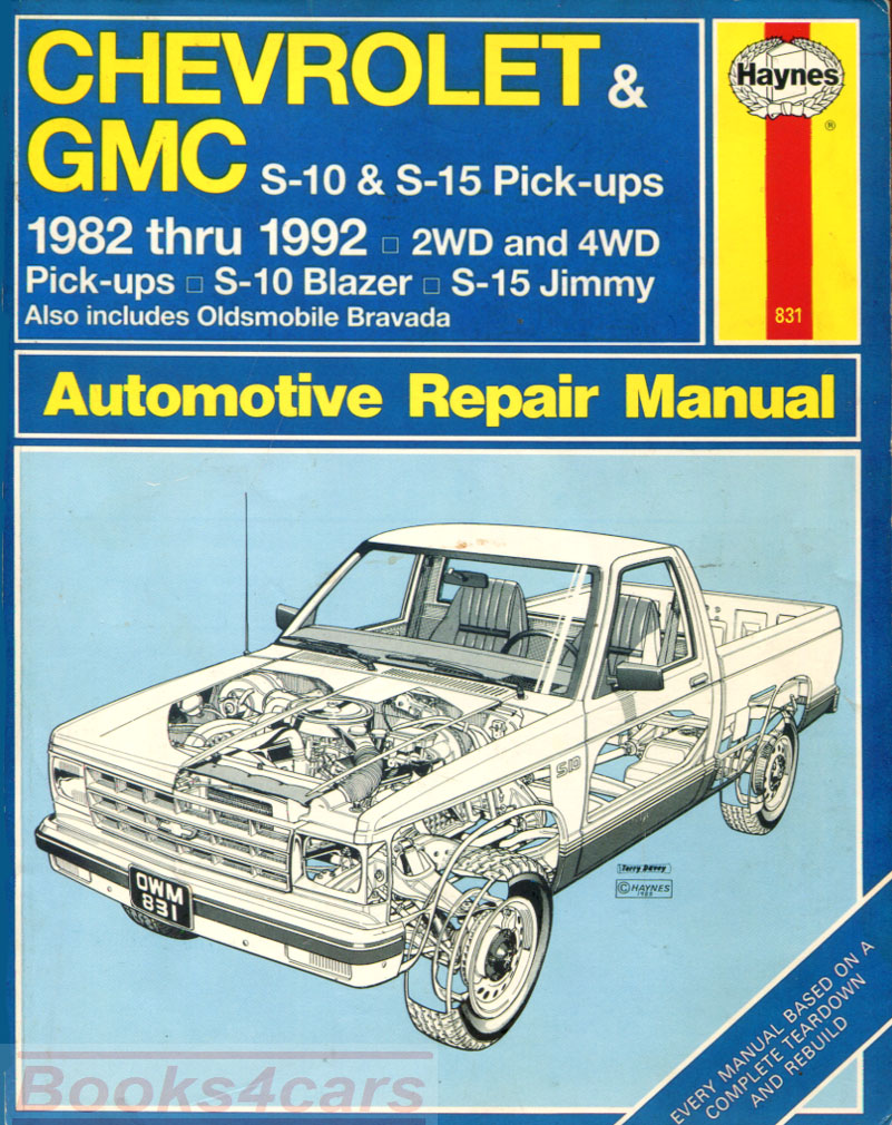 view cover of 1982-1992 S-10 & Blazer shop service repair manual by Haynes, covers Chevrolet S10 GMC Truck S15 Sonoma pickups 82 to 93 & S10 Blazers S15 Jimmy 83 to 94 & 91 to 94 Oldsmobile Bravada