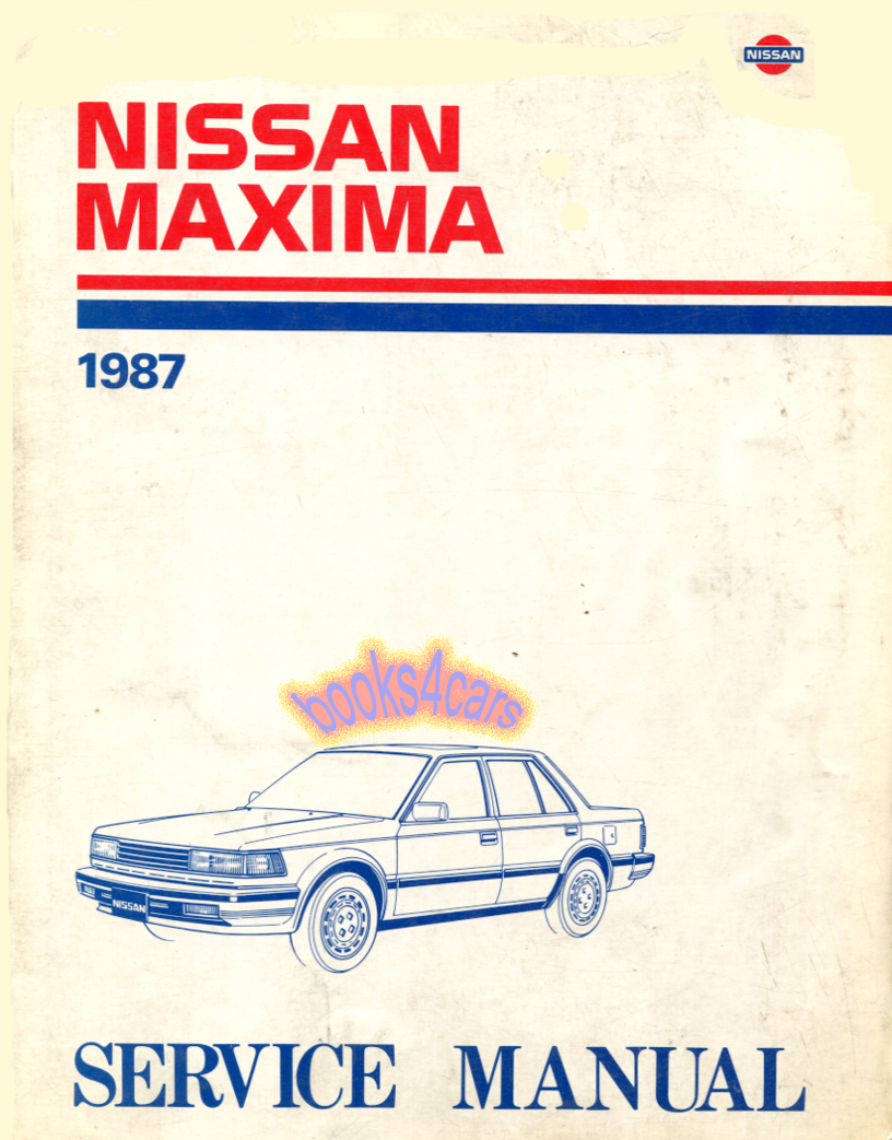 view cover of 1987 Maxima Shop Service Repair Manual by Nissan