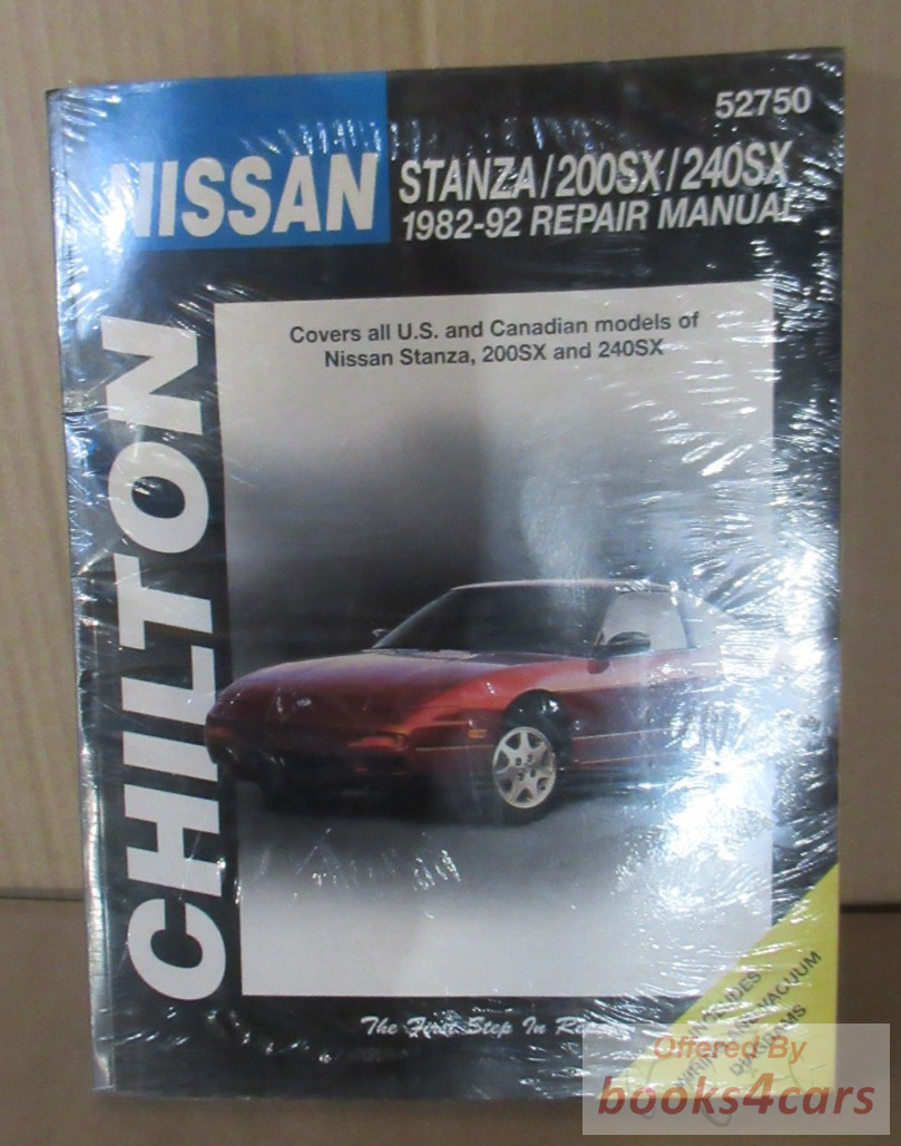 view cover of 1982-1992 Nissan 240SX 200SX Stanza shop Service repair Manual by Chilton