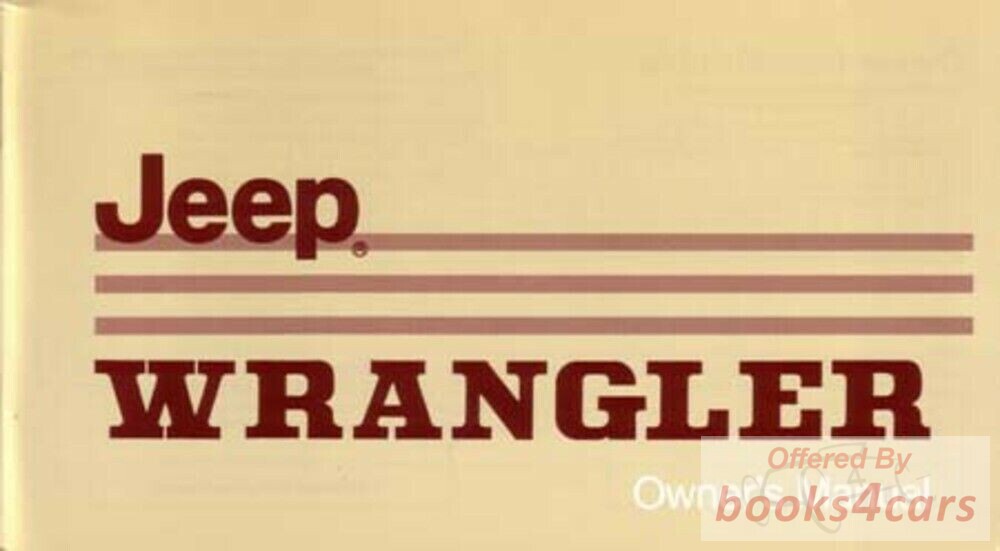 view cover of 1987 Wrangler / YJ CJ Owners Manual by Jeep