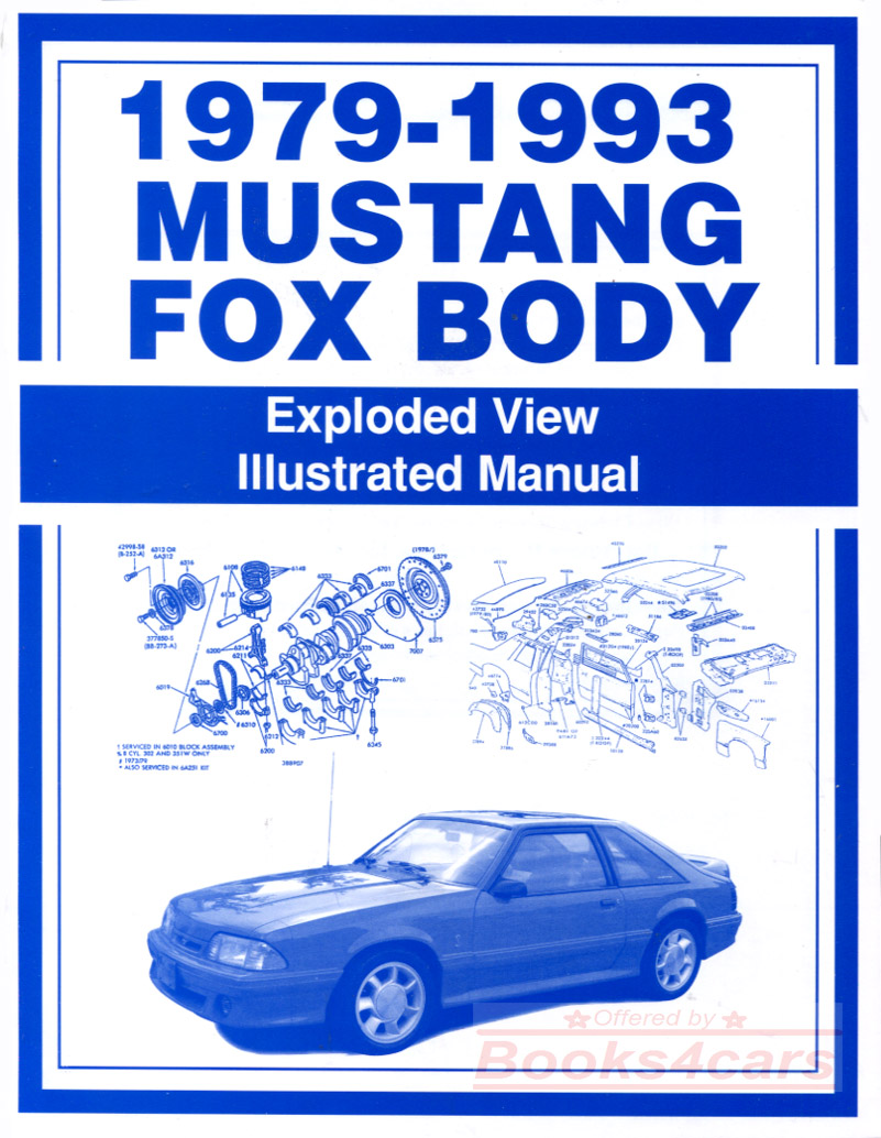view cover of 1979-1993 Mustang Fox Body Exploded View parts Illustration Manual by Ford