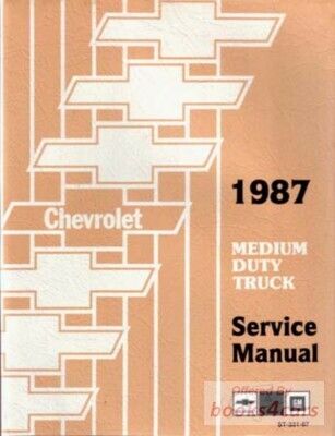 view cover of 1987 Medium Truck Shop Service Repair Manual by Chevrolet & GMC Truck includes unit repair manual & wiring diagrams Topkick